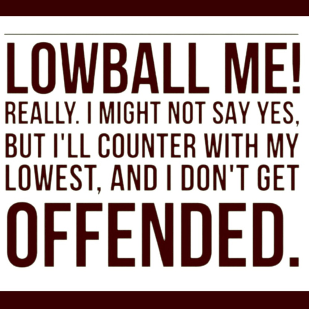 I WILL CONSIDER ALL OFFERS